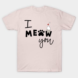 meaw shirt for cat lover T-Shirt